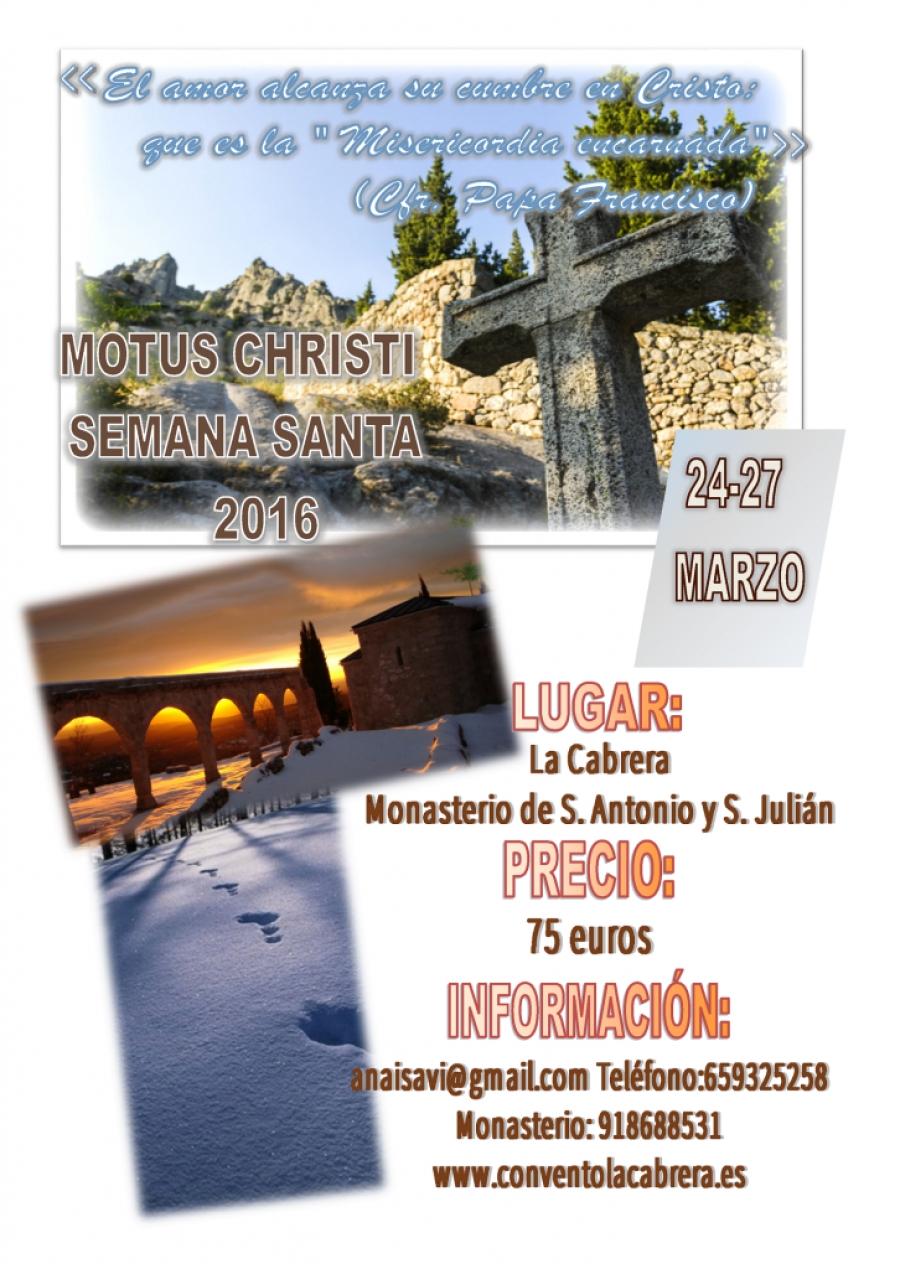 Motus Christi con los Misioneros Identes en el monasterio de La Cabrera