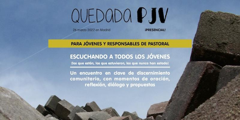 J&oacute;venes y responsables de pastoral participan de manera presencial en la 'Quedada PJV'