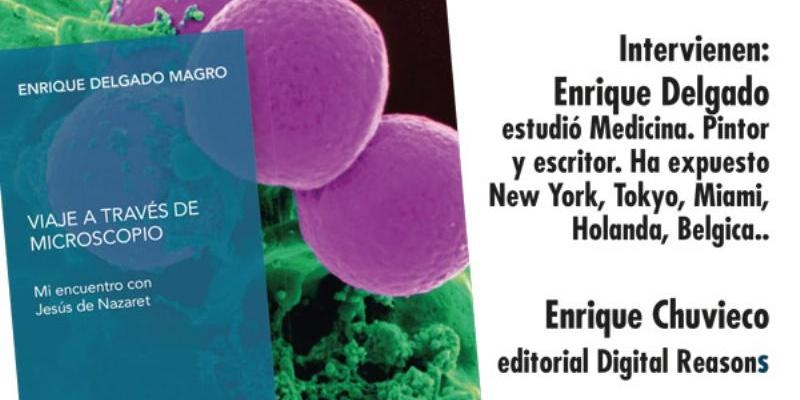 San Ricardo acoge la presentaci&oacute;n del libro 'Viaje a trav&eacute;s del microscopio. Mi encuentro con Jes&uacute;s de Nazaret'