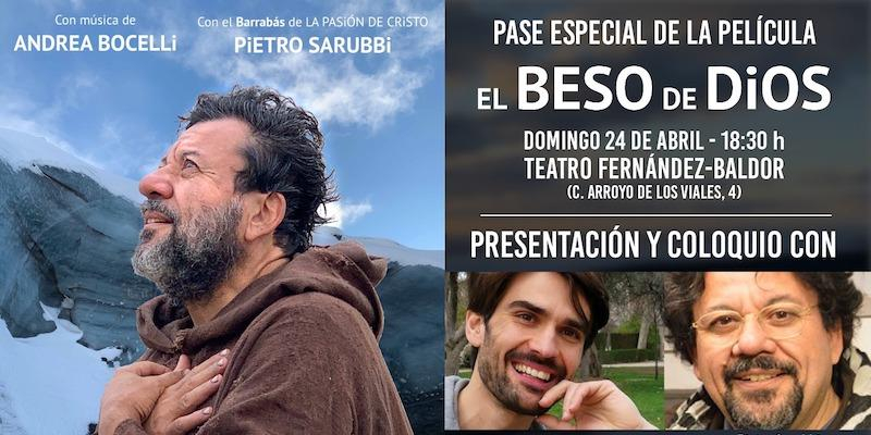 El teatro Fernández-Baldor de Torrelodones ofrece un pase especial de la película &#039;El beso de Dios&#039;, seguido de coloquio