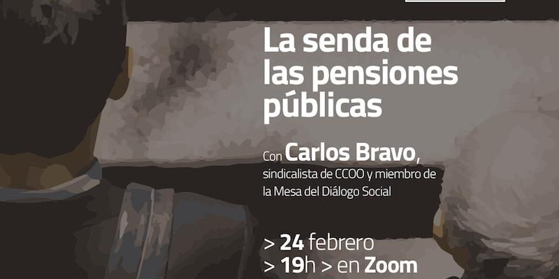 Noticias Obreras convoca un di&aacute;logo virtual para hablar sobre las pensiones p&uacute;blicas