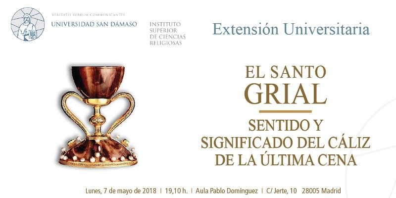 San Dámaso organiza la jornada &#039;El Santo Grial. Sentido y significado del Cáliz de la Última Cena&#039;