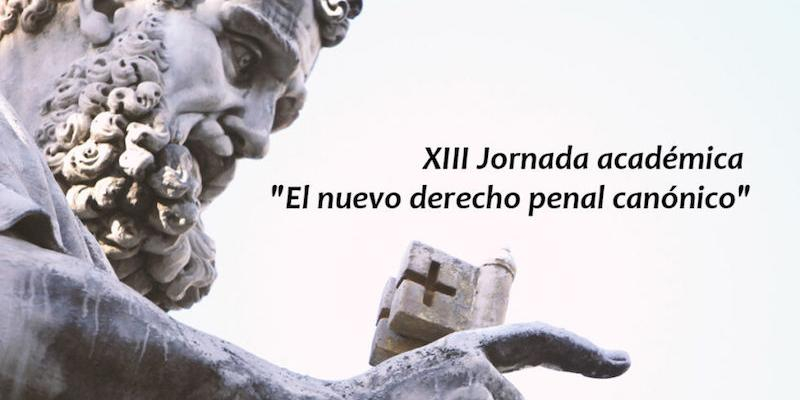 La Facultad de Derecho Can&oacute;nico de San D&aacute;maso analiza el nuevo derecho penal can&oacute;nico en su XIII Jornada acad&eacute;mica