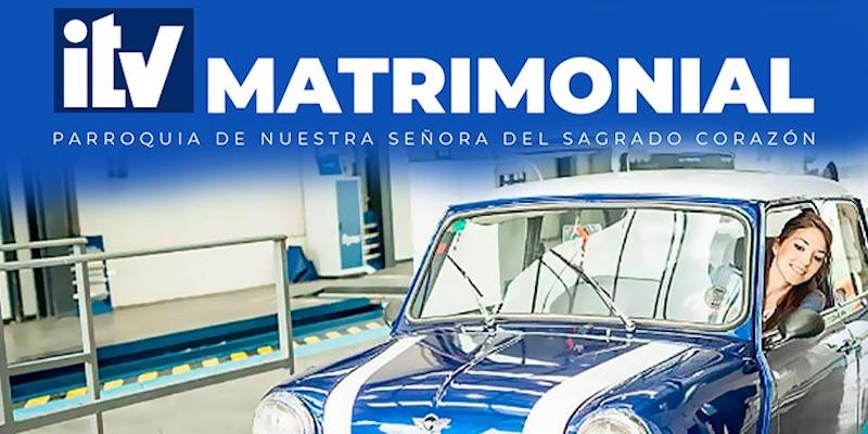 Nuestra Se&ntilde;ora del Sagrado Coraz&oacute;n invita a los matrimonios a participar en una ITV familiar