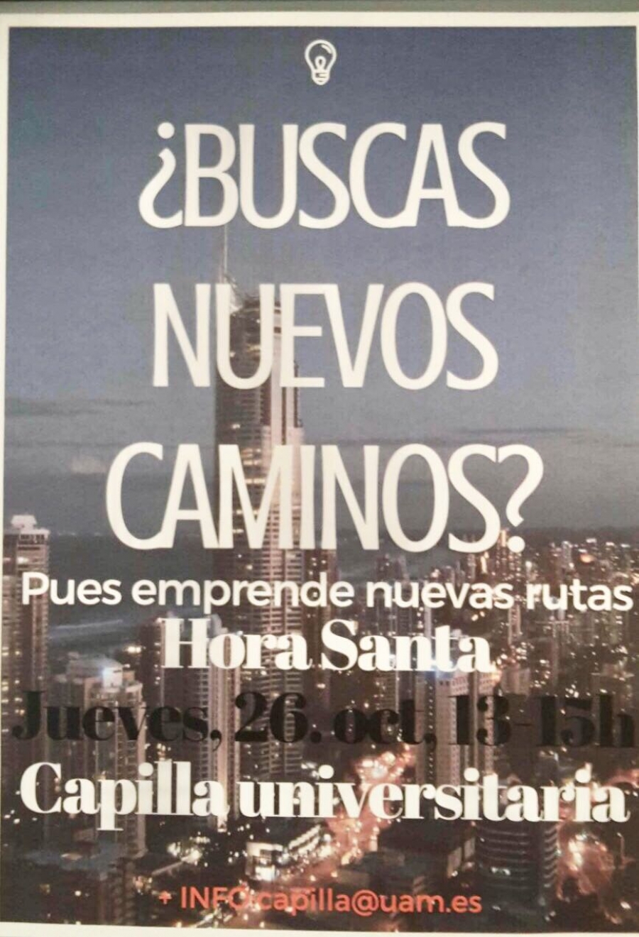 La capilla universitaria de la Aut&oacute;noma organiza una hora santa