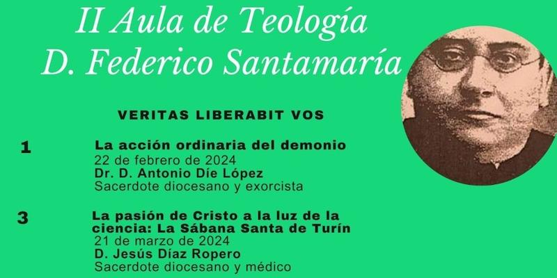 Nuestra Señora del Carmen y San Luis presenta la programación de la II Aula de Teología &#039;Federico Santamaría&#039;