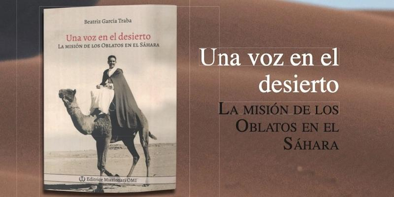 La casa Emaús de los Oblatos acoge la presentación de un libro sobre la labor de los misioneros en el Sáhara