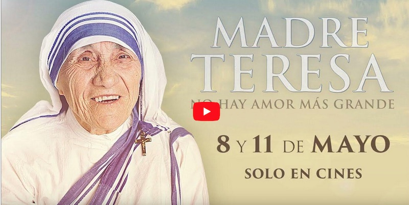 En mayo llega a los cines &#039;Madre Teresa: no hay amor más grande&#039;