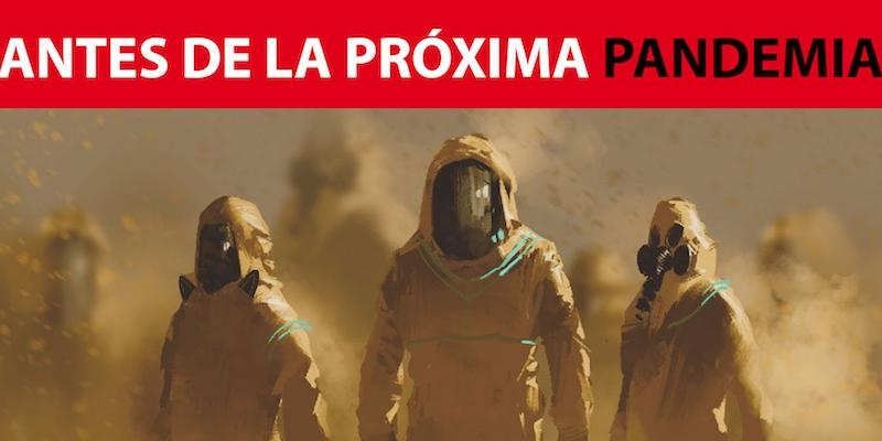 La Fundaci&oacute;n Pablo VI presenta de manera virtual el libro 'Antes de la pr&oacute;xima pandemia'