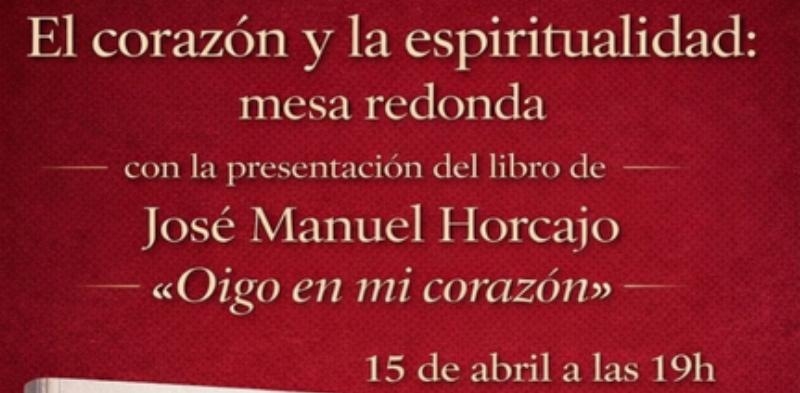 Jos&eacute; Manuel Horcajo, p&aacute;rroco de san Ram&oacute;n Nonato, presenta su nuevo libro &ldquo;Oigo en mi coraz&oacute;n. Descubrir la voz de Dios"