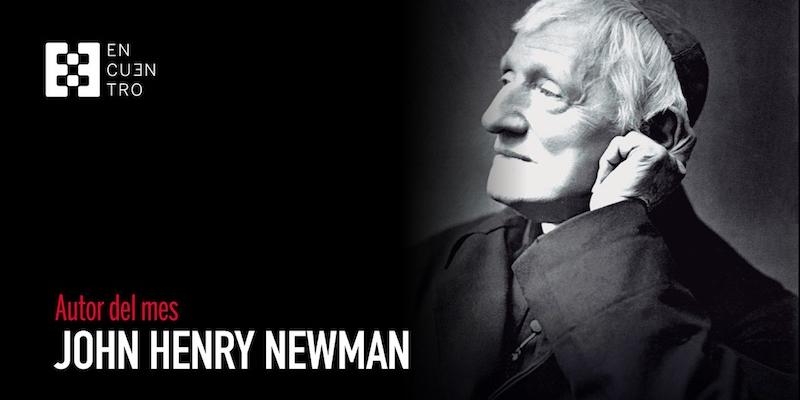 Encuentro invita a conocer la figura de san John Henry Newman con motivo de su festividad lit&uacute;rgica