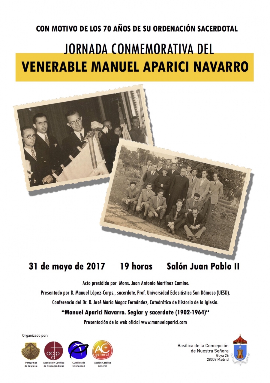La bas&iacute;lica de la Concepci&oacute;n acoge una jornada conmemorativa del venerable Manuel Aparici Navarro