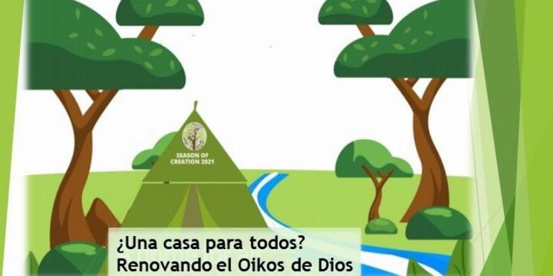 Suspendida la Jornada Mundial de Oraci&oacute;n por el Cuidado de la Creaci&oacute;n '&iquest;Una casa para todos? Renovando el Oikos de Dios'