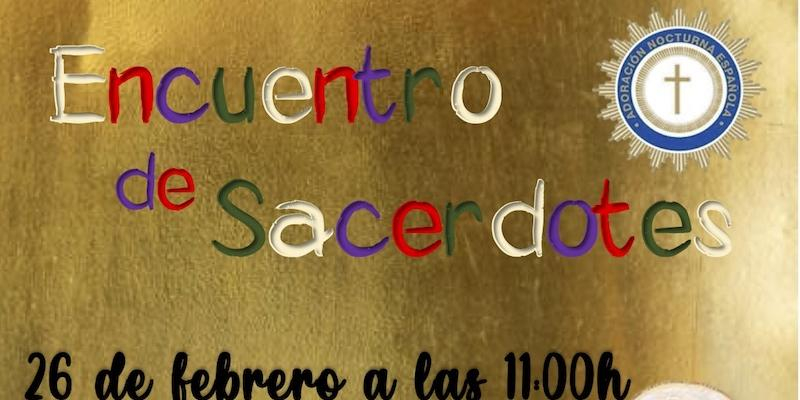 Miguel Ángel Bondia participa en el encuentro anual de sacerdotes organizado por la Adoración Nocturna Española