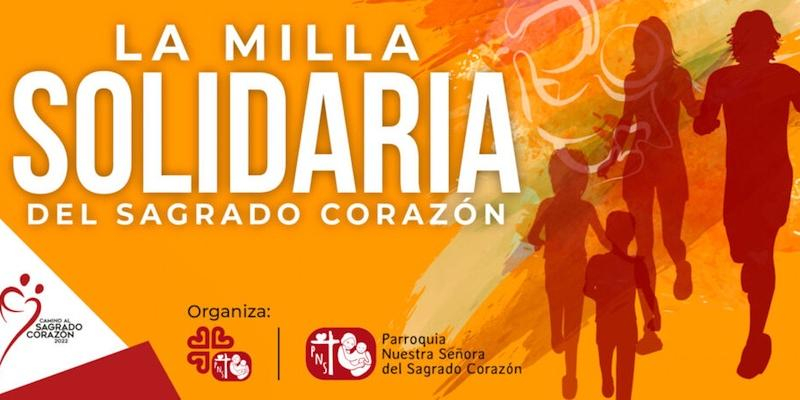C&aacute;ritas de Nuestra Se&ntilde;ora del Sagrado Coraz&oacute;n convoca la Milla Solidaria 2022 a beneficio del campamento de Valdeteja