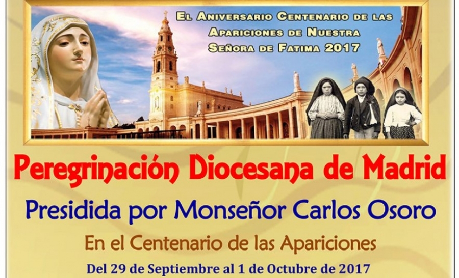 M&aacute;s de 300 madrile&ntilde;os participan en la peregrinaci&oacute;n diocesana a F&aacute;tima