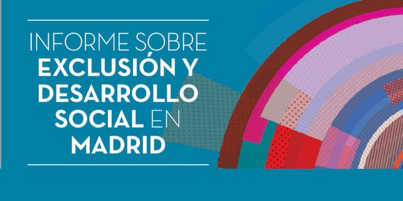 Cáritas Diocesana de Madrid presenta su nuevo informe sobre desarrollo y exclusión social de la región