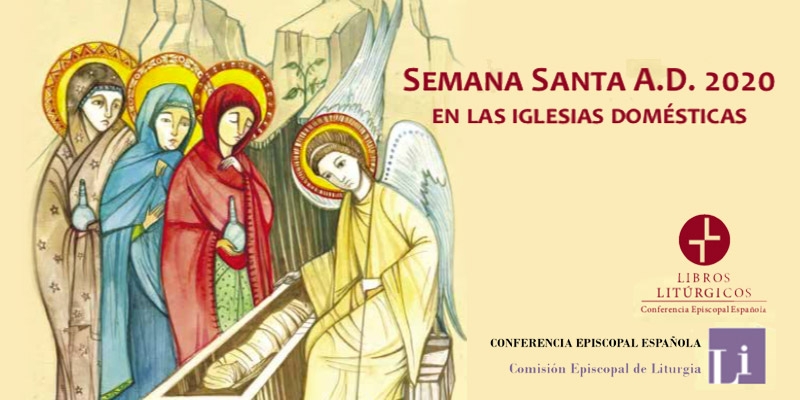 La CEE ofrece una guía para vivir en familia la Semana Santa