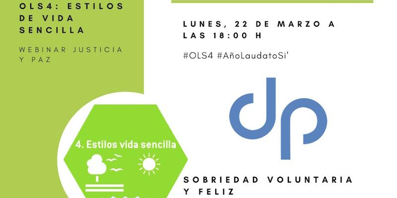 La Comisi&oacute;n Diocesana de Justicia y Paz analiza en un 'webinar' los estilos de vida sencilla