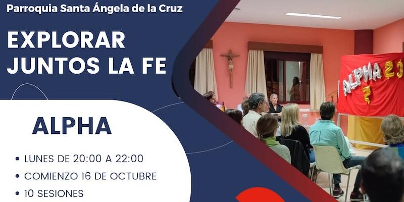 Santa Ángela de la Cruz pone en marcha a partir de octubre un nuevo curso Alpha