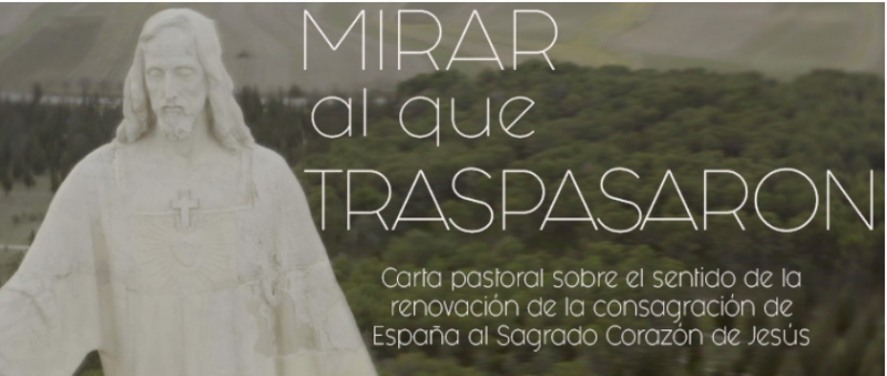 El obispo de Getafe invita a todos los fieles a renovar el 30 de junio la consagración de España al Corazón de Jesús