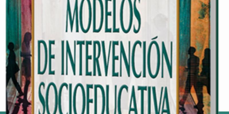 CCS presenta 'Modelos de intervenci&oacute;n socioeducativa'