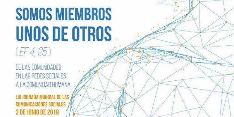 En la solemnidad de la Ascensi&oacute;n se celebra la Jornada Mundial de las Comunicaciones Sociales 2019
