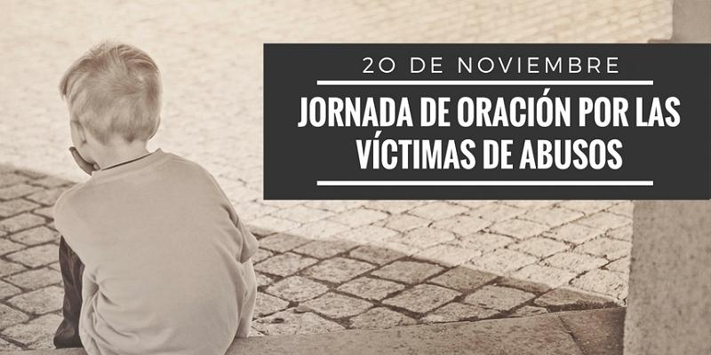 Este martes se celebra la Jornada de Oraci&oacute;n por las V&iacute;ctimas de Abusos