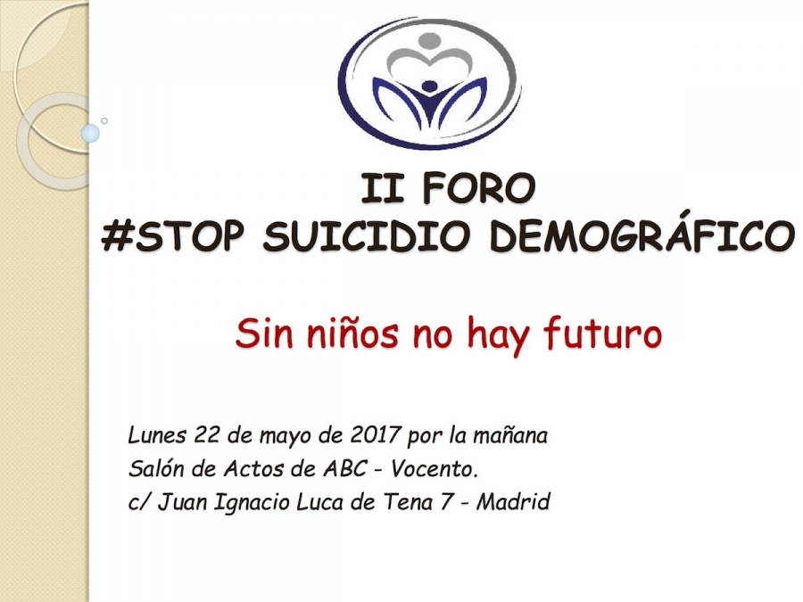 El diario ABC organiza el II Foro Stop Suicidio Demogr&aacute;fico