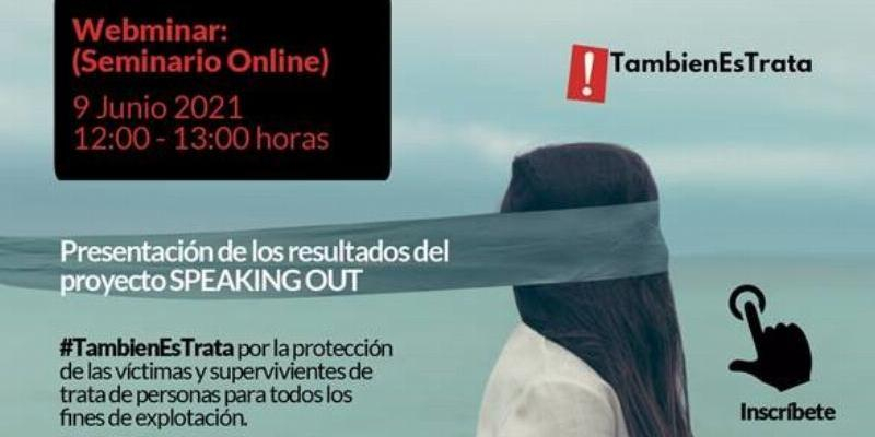 Proyecto Esperanza Adoratrices presenta &#039;online&#039; los resultados del proyecto Speaking Out #TambienEsTrata
