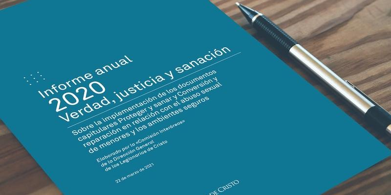 Los Legionarios de Cristo rinden cuentas en su Informe anual 2020 'Verdad, justicia y sanaci&oacute;n'