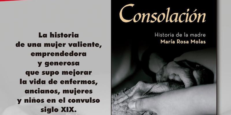 Carmen Guaita presenta en Madrid su libro 'Consolaci&oacute;n. Historia de la madre Mar&iacute;a Rosa Molas'