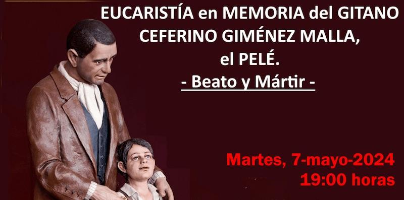 Eucaristía en San Millán y San Cayetano en memoria del beato Ceferino Giménez Malla el Pelé
