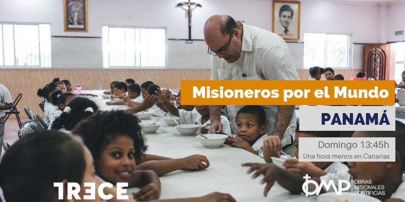 Misioneros por el Mundo llega a Panamá