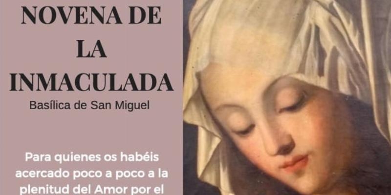 La bas&iacute;lica de San Miguel prepara con una novena la fiesta de la Inmaculada