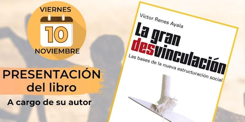 El soci&oacute;logo V&iacute;ctor Renes Ayala presenta en Torremocha de Jarama su libro 'La gran desvinculaci&oacute;n'