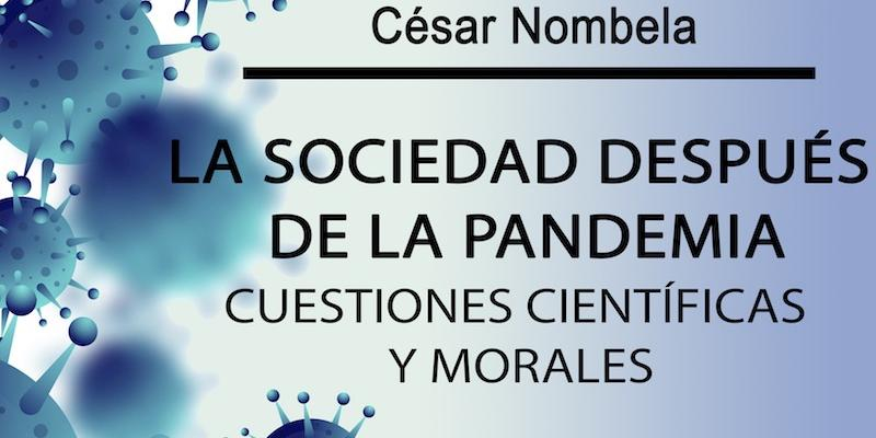 César Nombela reflexiona en el Foro San Juan Pablo II sobre las cuestiones científicas y morales de la pandemia