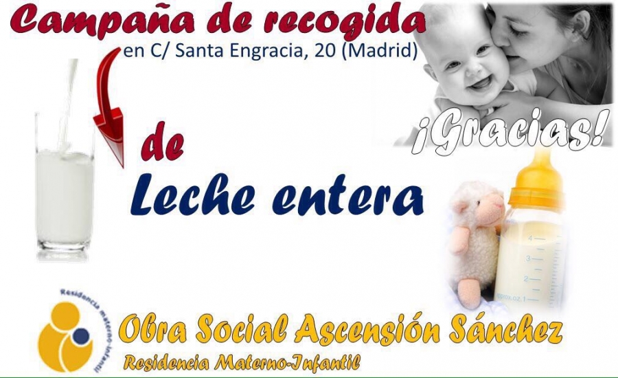 Campa&ntilde;a de recogida de leche entera a beneficio de la Obra Social Ascensi&oacute;n S&aacute;nchez
