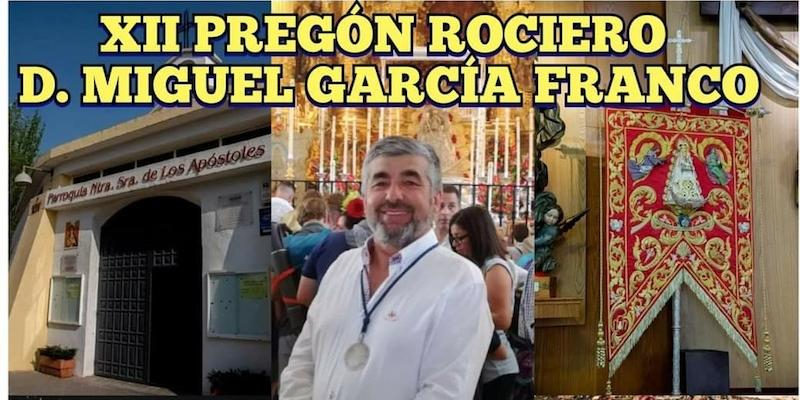 Miguel García Franco ofrecerá en Nuestra Señora de los Apóstoles el XII Pregón Rociero de la Hermandad del Rocío de Moratalaz