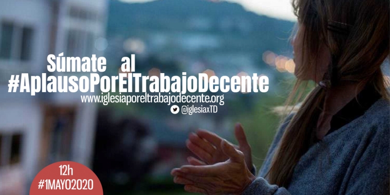Las entidades de Iglesia por el Trabajo Decente hacen p&uacute;blico su manifiesto