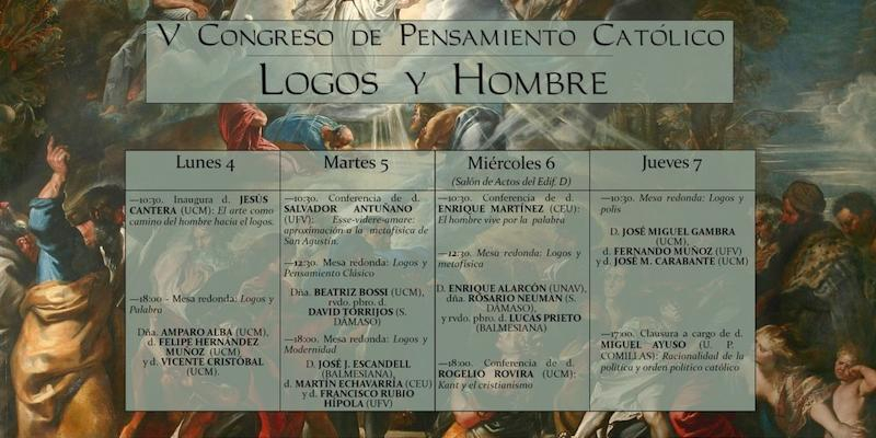 La Facultad de Filosof&iacute;a de la Complutense acoge el V Congreso de Pensamiento Cat&oacute;lico 'Logos y Hombre'