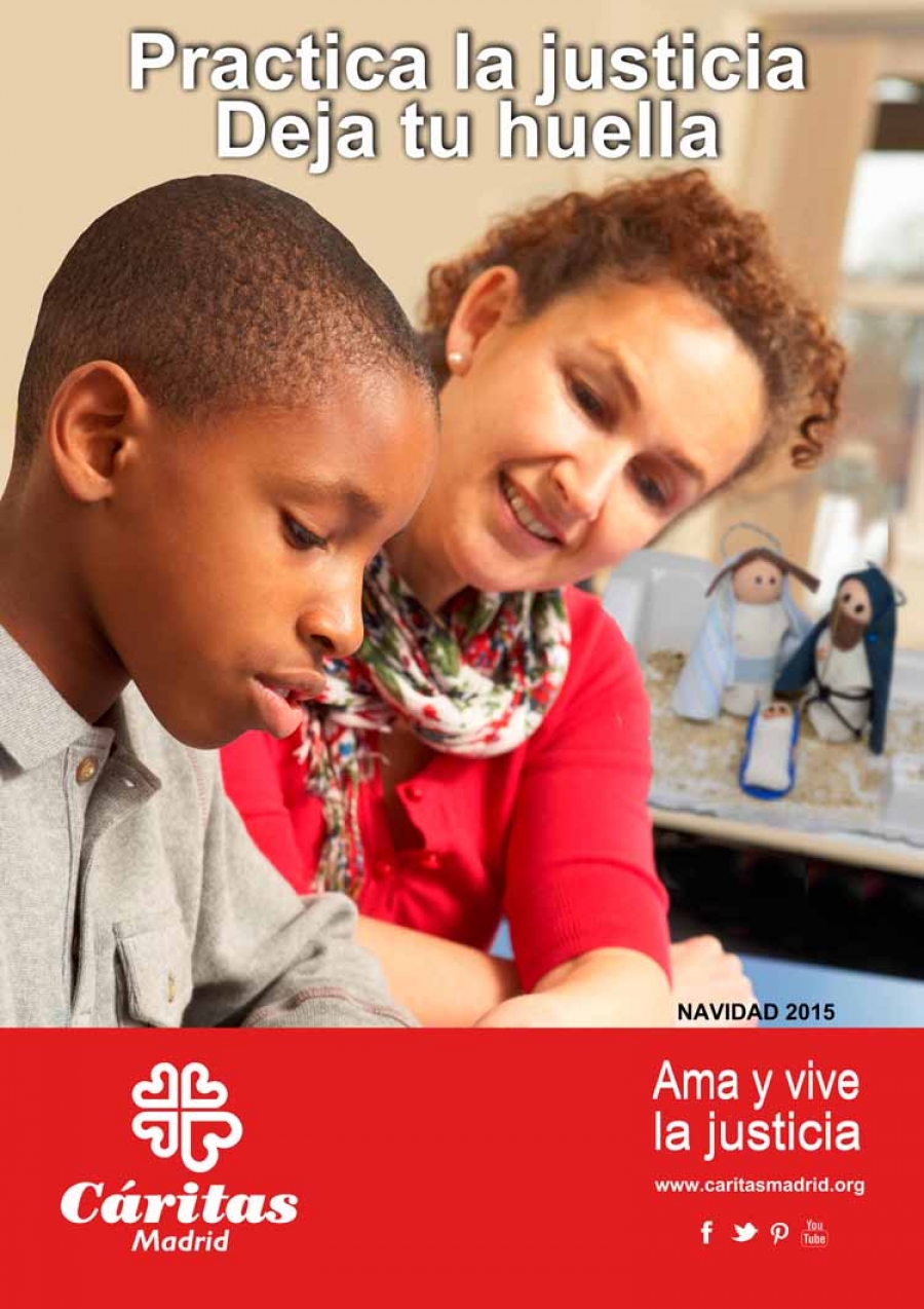 'Practica la justicia. Deja tu huella', lema de la Campa&ntilde;a de Navidad de C&aacute;ritas Madrid