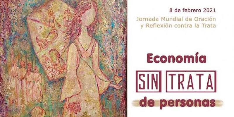 La Iglesia pide una 'Econom&iacute;a sin trata de personas' en el VII D&iacute;a Mundial de Oraci&oacute;n y Reflexi&oacute;n contra la Trata
