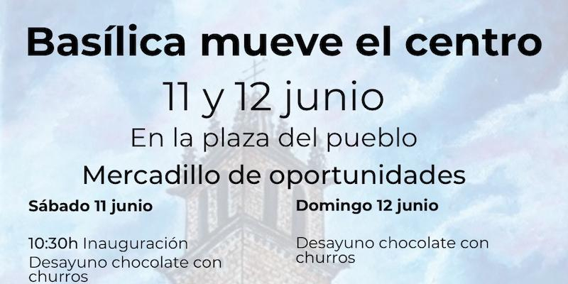 La basílica Asunción de Nuestra Señora de Colmenar celebra sus fiestas parroquiales con el lema &#039;Basílica mueve el centro&#039;