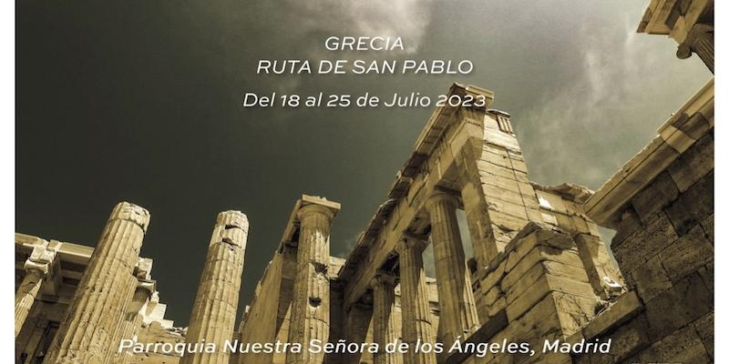 Nuestra Se&ntilde;ora de los &Aacute;ngeles realiza en julio una peregrinaci&oacute;n a Grecia por la ruta de san Pablo