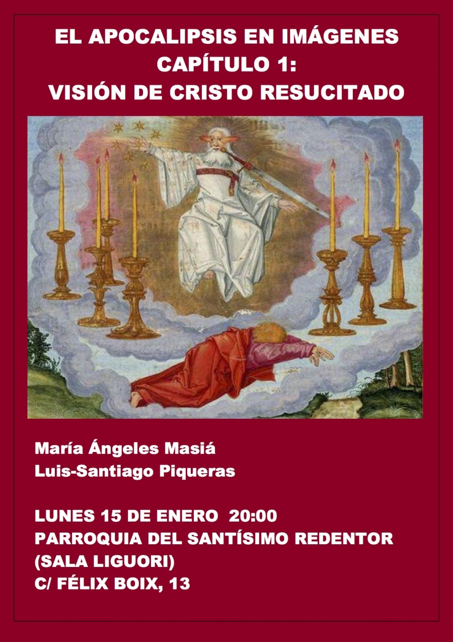 Sant&iacute;simo Redentor organiza una charla sobre 'El Apocalipsis en im&aacute;genes. Visi&oacute;n de Cristo resucitado'
