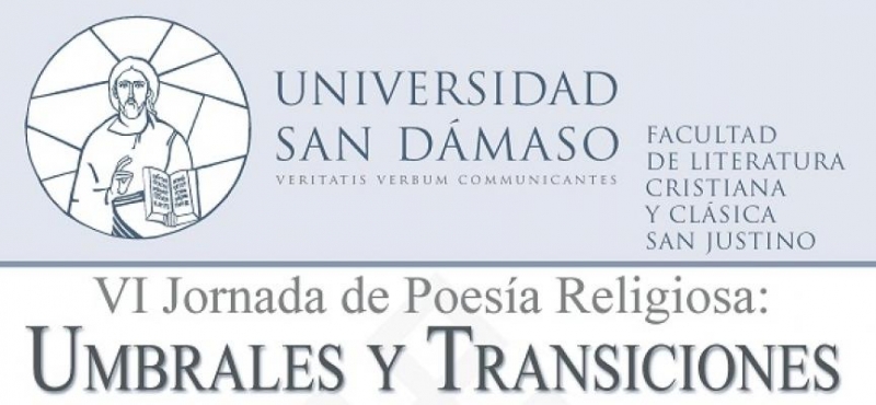 La Universidad Eclesiástica San Dámaso organiza la VI Jornada de Poesía Religiosa