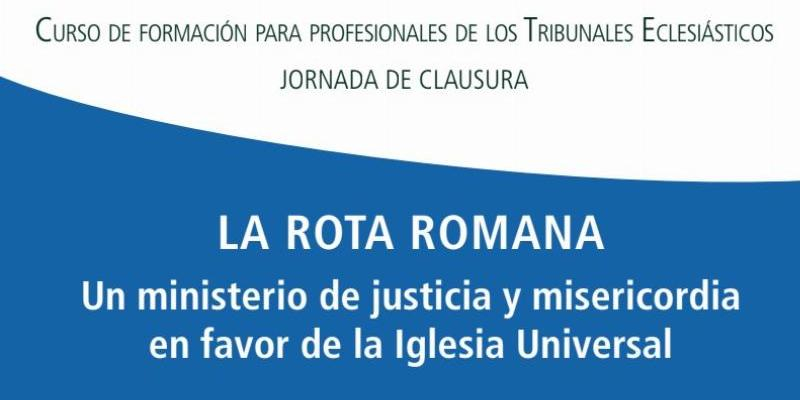 Monse&ntilde;or Alejandro Arellano clausura el curso de formaci&oacute;n para profesionales de los Tribunales Eclesi&aacute;sticos de la UESD