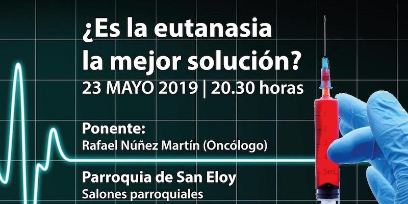 San Eloy organiza una charla sobre la eutanasia