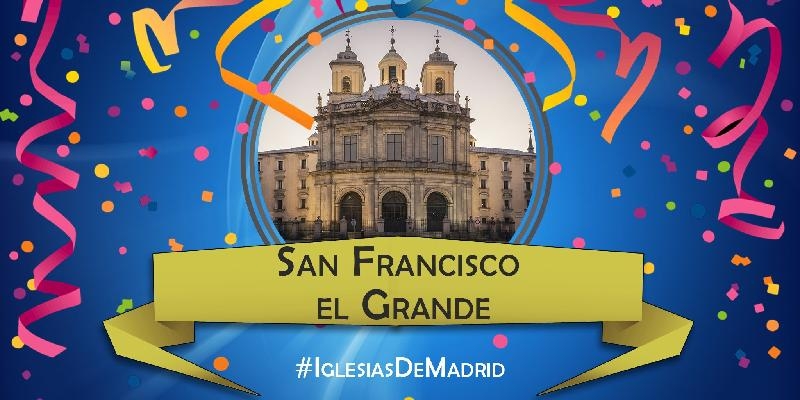 Los internautas eligen San Francisco el Grande como su iglesia favorita de Madrid